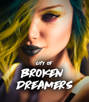 City of Broken Dreamers [Adult Game]