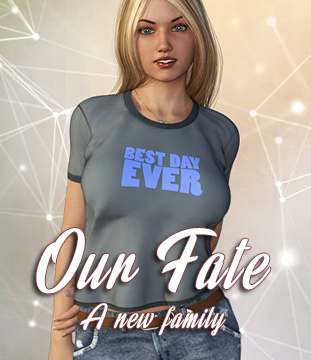 Our Fate - A new family