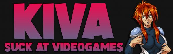 Kiva Suck At Videogames
